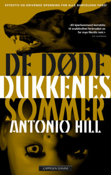 De døde dukkenes sommer av Antonio Hill (Heftet)
