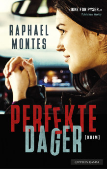 Perfekte dager av Raphael Montes (Heftet)