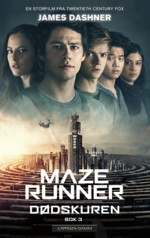 The Maze Runner 3. Dødskuren av James Dashner (Heftet)