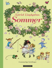 Astrid Lindgrens sommer av Astrid Lindgren (Innbundet)