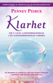 Klarhet av Penney Peirce (Heftet)