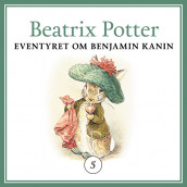 Eventyret om Benjamin Kanin av Beatrix Potter (Nedlastbar lydbok)