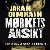 Mørkets ansikt av Jaran Dammann (Nedlastbar lydbok)