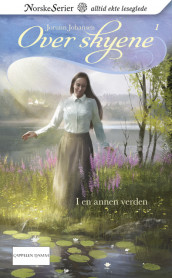 I en annen verden av Jorunn Johansen (Ebok)