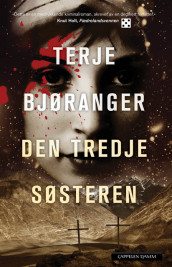 Den tredje søsteren av Terje Bjøranger (Ebok)