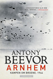 Arnhem av Antony Beevor (Innbundet)