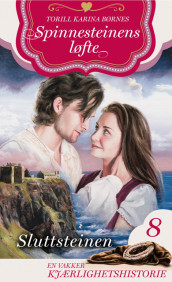 Sluttsteinen av Torill Karina Børnes (Ebok)