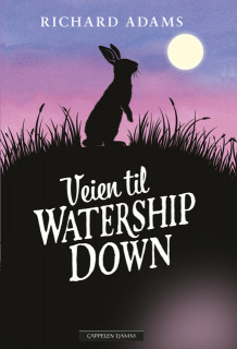 Veien til Watership Down av Richard Adams (Innbundet)