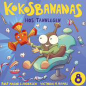 Kokosbananas hos tannlegen av Rolf Magne G. Andersen (Nedlastbar lydbok)