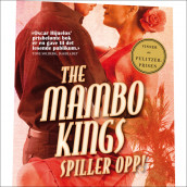 The Mambo Kings spiller opp! av Oscar Hijuelos (Nedlastbar lydbok)