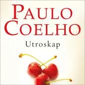 Utroskap av Paulo Coelho (Nedlastbar lydbok)