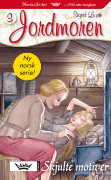 Skjulte motiver av Sigrid Lunde (Ebok)