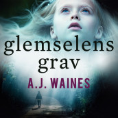 Glemselens grav av A.J. Waines (Nedlastbar lydbok)