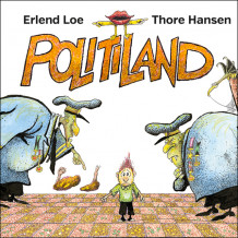 Politiland av Erlend Loe (Nedlastbar lydbok)