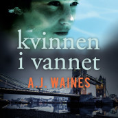 Kvinnen i vannet av A.J. Waines (Nedlastbar lydbok)