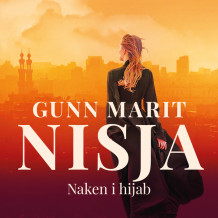 Naken i hijab av Gunn Marit Nisja (Nedlastbar lydbok)