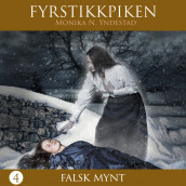 Falsk mynt av Monika N. Yndestad (Nedlastbar lydbok)