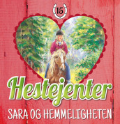 Sara og hemmeligheten av Pia Hagmar (Nedlastbar lydbok)