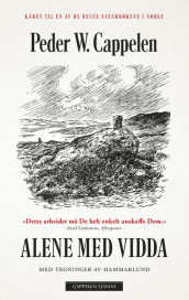 Alene med vidda av Peder W. Cappelen (Ebok)