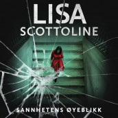 Sannhetens øyeblikk av Lisa Scottoline (Nedlastbar lydbok)