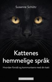 Kattenes hemmelige språk av Susanne Schötz (Ebok)