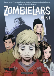 ZombieLars - Bok 1 av Gisle Halvorsen og Thomas Seeberg Torjussen (Innbundet)