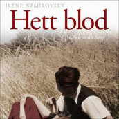 Hett blod av Irène Némirovsky (Nedlastbar lydbok)