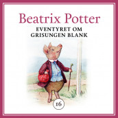 Eventyret om grisungen Blank av Beatrix Potter (Nedlastbar lydbok)