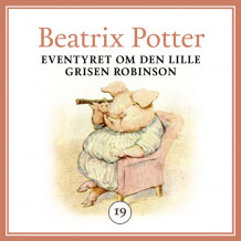 Eventyret om den lille grisen Robinson av Beatrix Potter (Nedlastbar lydbok)