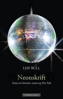 Neonskrift av Leif Bull (Innbundet)