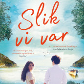 Slik vi var av Annabelle Thorpe (Nedlastbar lydbok)