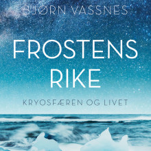 Frostens rike av Bjørn Roar Vassnes (Nedlastbar lydbok)