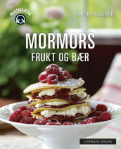 Mormors frukt og bær av Kari Finngaard (Heftet)