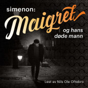 Maigret og hans døde mann av Georges Simenon (Nedlastbar lydbok)