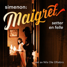 Maigret setter en felle av Georges Simenon (Nedlastbar lydbok)