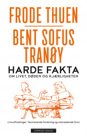 Harde fakta av Frode Thuen og Bent Sofus Tranøy (Ebok)