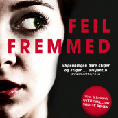 Feil fremmed av Mark Edwards og Louise Voss (Nedlastbar lydbok)