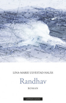 Randhav av Lina-Marie Ulvestad Halås (Innbundet)