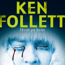 Hvitt på hvitt av Ken Follett (Nedlastbar lydbok)