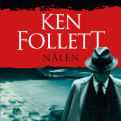 Nålen av Ken Follett (Nedlastbar lydbok)