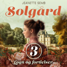 Løgn og fortielser av Jeanette Semb (Nedlastbar lydbok)