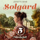 Maskefall av Jeanette Semb (Nedlastbar lydbok)