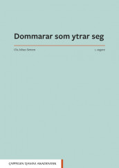 Dommarar som ytrar seg av Ola Johan Settem (Heftet)