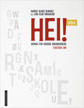 Hei! abc Tekstbok Bokmål m/Les, les, les av Ingrid Alnes Buanes og Jon Olav Ringheim (Heftet)