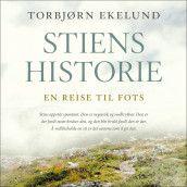 Stiens historie av Torbjørn Ekelund (Nedlastbar lydbok)