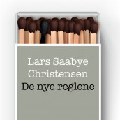 De nye reglene av Lars Saabye Christensen (Nedlastbar lydbok)