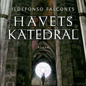 Havets katedral - Del 2 av Ildefonso Falcones (Nedlastbar lydbok)