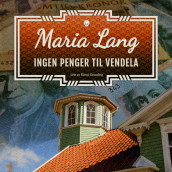 Ingen penger til Vendela av Maria Lang (Nedlastbar lydbok)