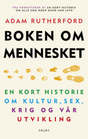 Boken om mennesket av Adam Rutherford (Innbundet)