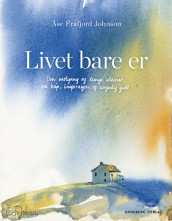 Omslag - Livet bare er